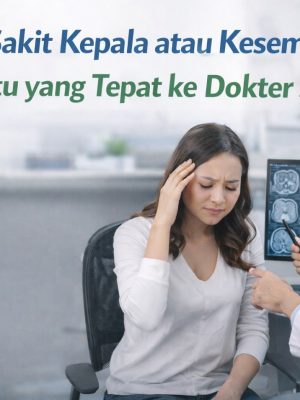 Sering Sakit Kepala atau Kesemutan? Ini Waktu yang Tepat ke Dokter Saraf