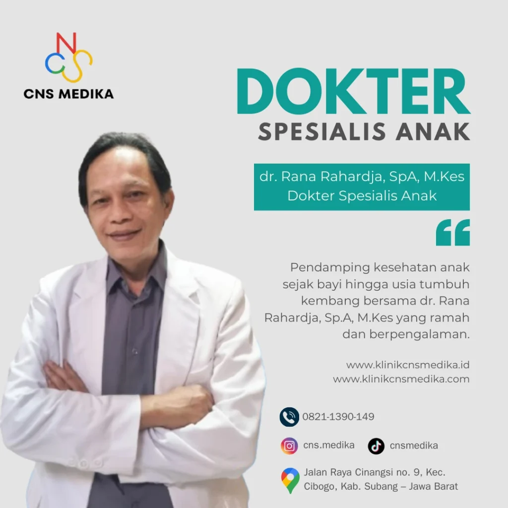 Dokter Rana Subang – Dokter Spesialis Anak di Klinik CNS Medika