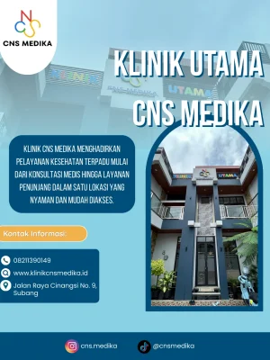 Klinik Terlengkap di Subang | Klinik Utama CNS Medika