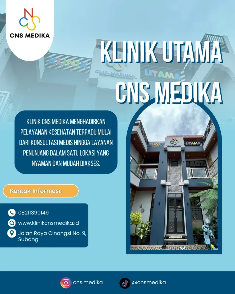 Klinik Terlengkap di Subang Klinik Utama CNS Medika