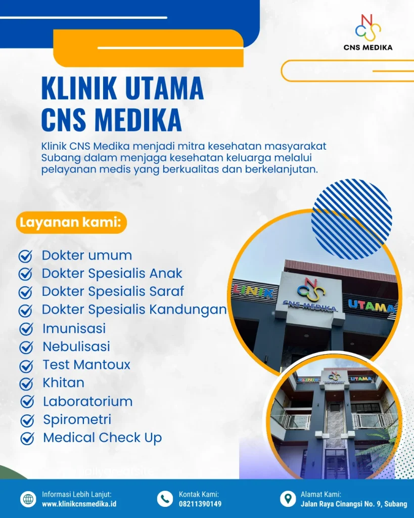 Klinik Utama CNS Medika Terbaik di Subang