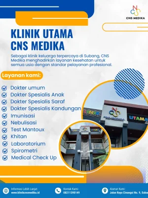Rekomendasi Klinik Terbaik di Subang | Klinik Utama CNS Medika